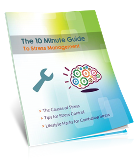 The 10 Minute Guide for Stress Management