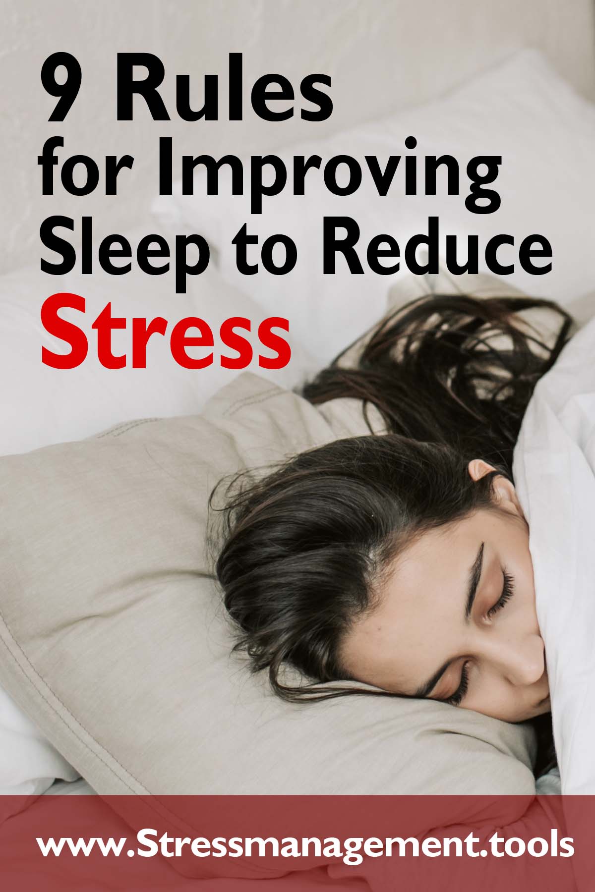 9 Rules for Improving Sleep to Reduce Stress